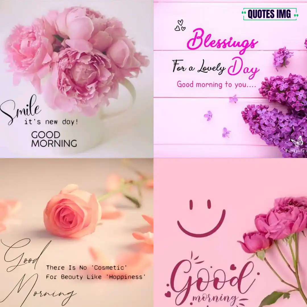 Good Morning Images With Quotes