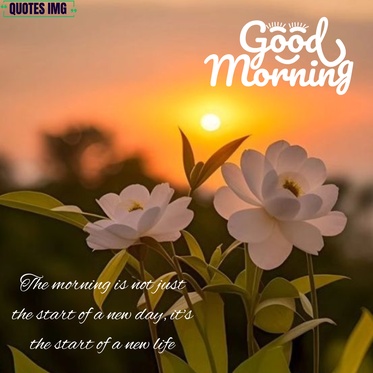 good morning images with quotes