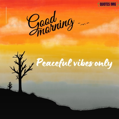 good morning images with quotes