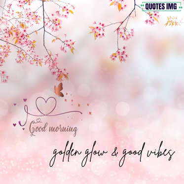 good morning images with quotes 