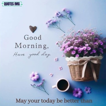 good morning images with quotes 