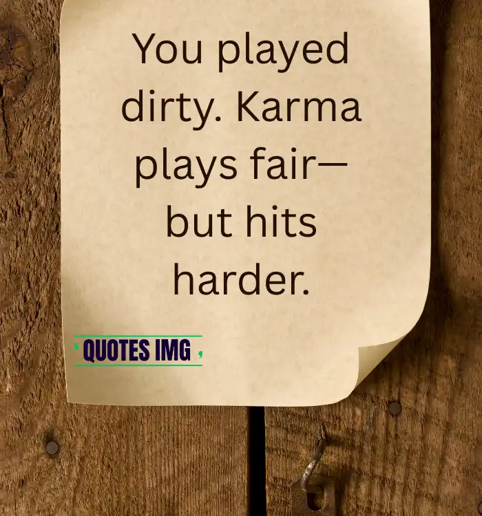 Karma cheating quotes 