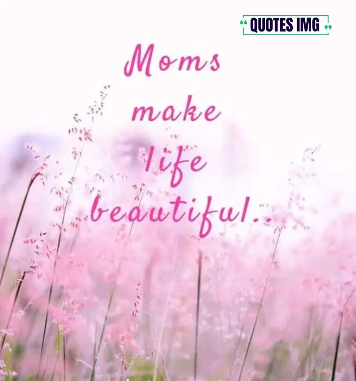 heart touching mothers day quotes