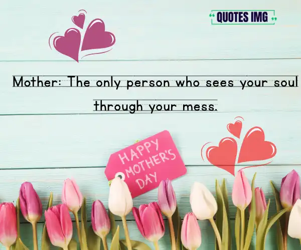 heart touching mothers day quotes
