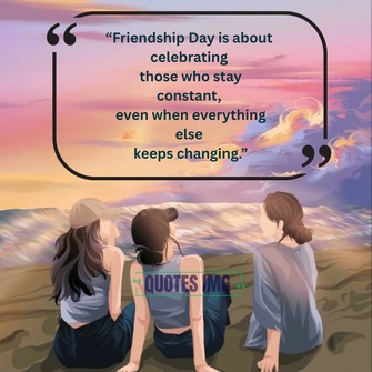 
Friendship Day Quotes