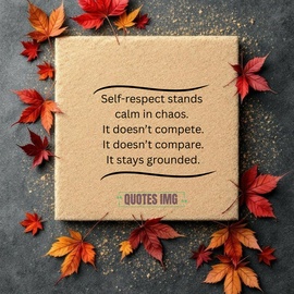 Self Respect Quotes