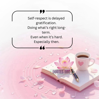 Self Respect Quotes