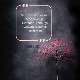 Self Respect Quotes