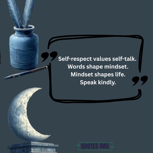 Self Respect Quotes
