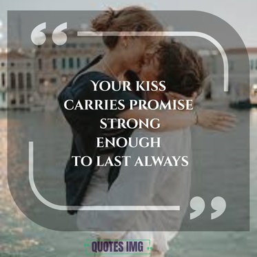 Kiss Day Quotes