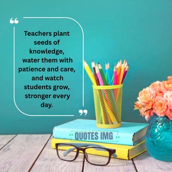 Teachers Day Quotes