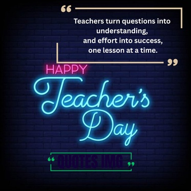 Teachers Day Quotes