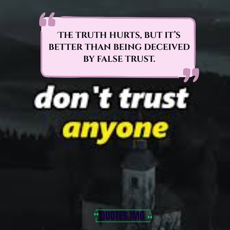 don't trust anyone quotes