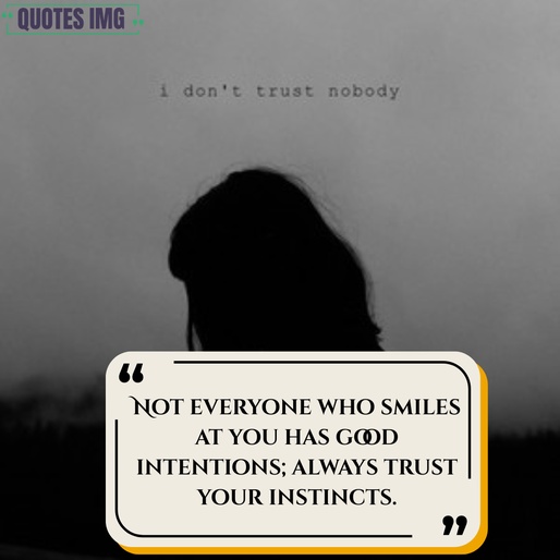 don't trust anyone quotes