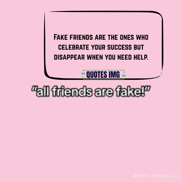 Fake Friends Quotes