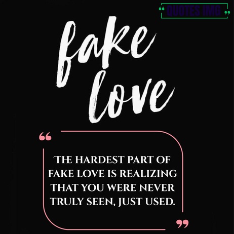 Fake Love Quotes
